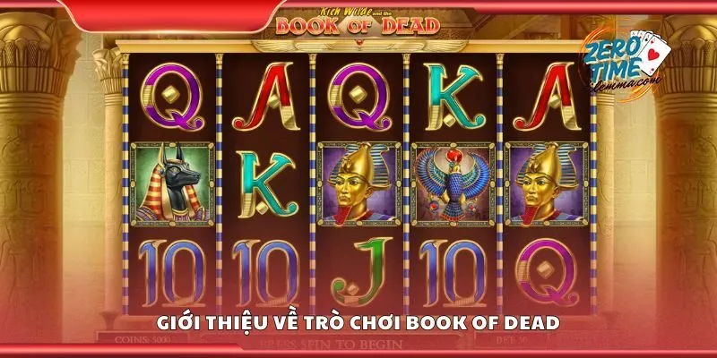 Giới thiệu về trò chơi book of dead